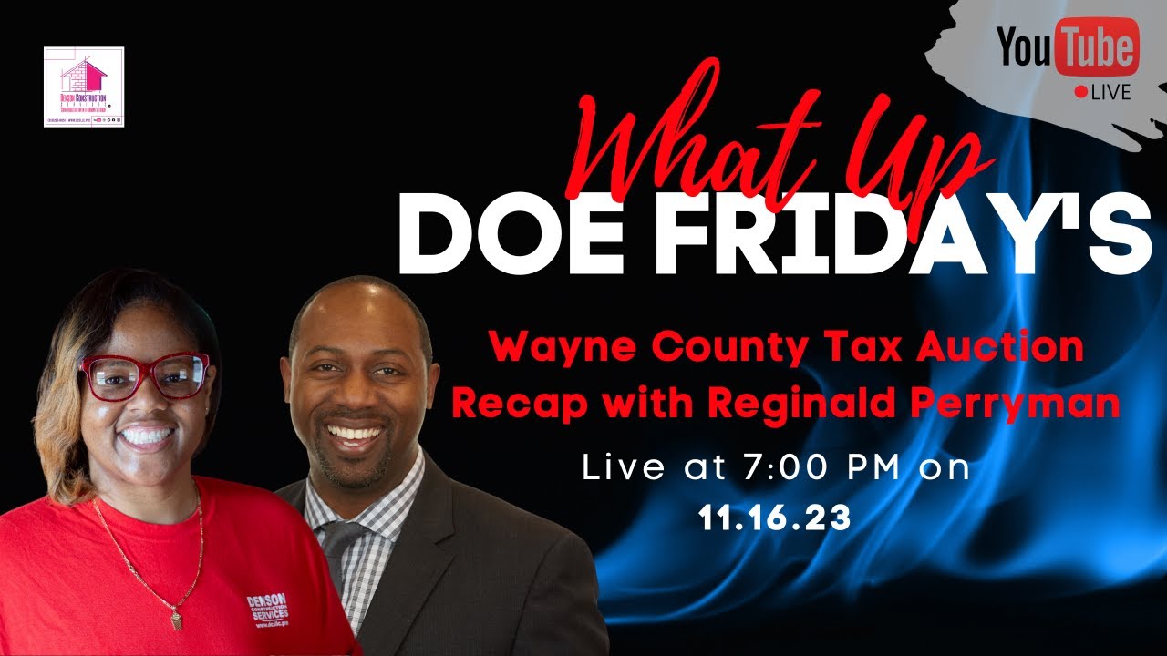 Wayne County Tax Auction Recap with Reginald Perryman YouTube