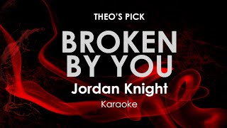 Broken By You · Jordan Knight karaoke