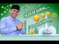 Ngakak bareng Ust. Akri Patrio