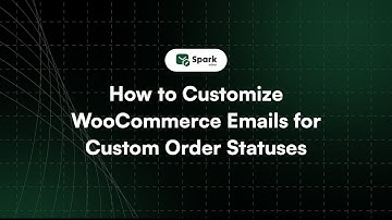 How to Customize WooCommerce Emails for Custom Order Statuses