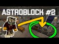 AstroBlock #2 - Мы добыли СИТО! первая ВОДА! BOREALIS.SU
