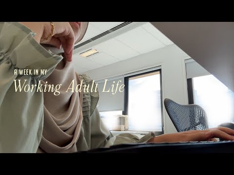 Adulting: A Week in my Working Life