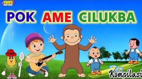 "Pok Ame Cilukba & Ayam Jago Kukuruyuk – Lagu Anak Seru & Edukatif!"