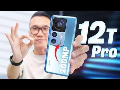 Đánh giá chi tiết Xiaomi 12T Pro: Rất đáng mua, nhưng không phải vì camera 200MP!