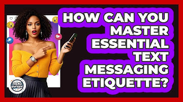 How Can You Master Essential Text Messaging Etiquette? - Trend Unwrapper