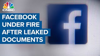 Facebook under fire after new leaked documents