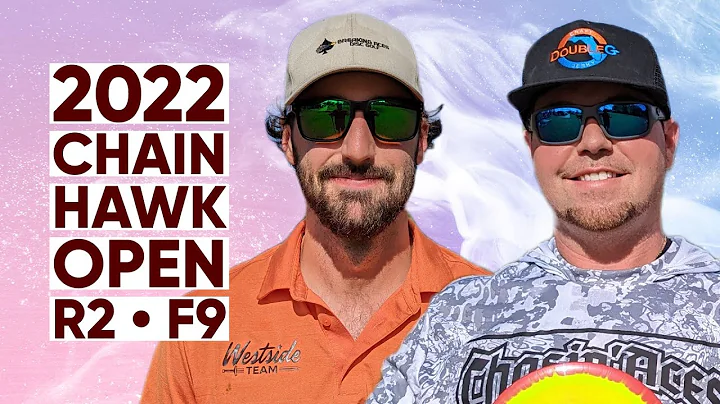 2022 Chain Hawk Open XI  R2F9  Garrett Gurthie  Ja...