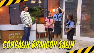 Brandon Salim DigombalinTimseus | LAPOR PAK! BEST MOMENT (29/01/24)