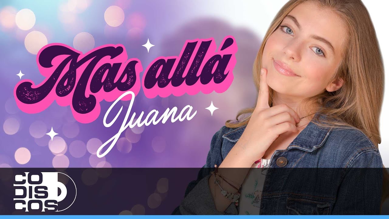 Más Allá, Juana - Video