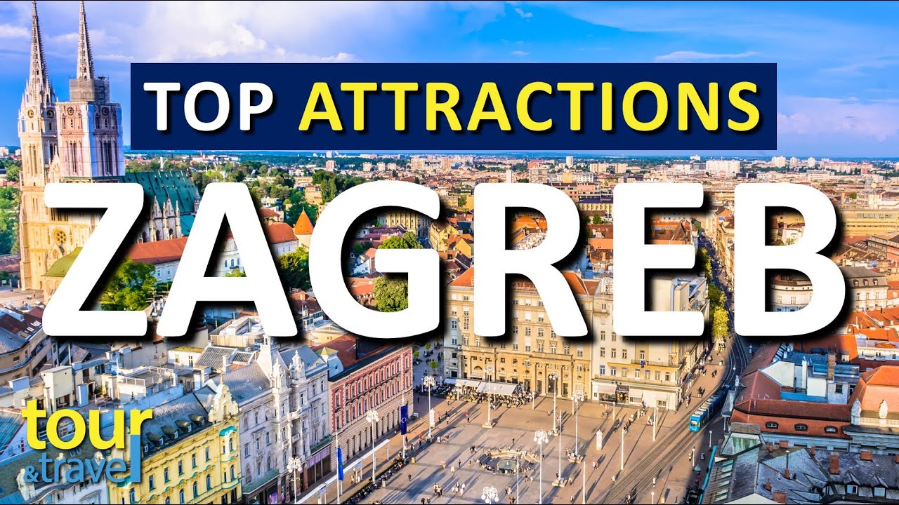 Travel Guide - Zagreb - Croatia - Amazing Things to Do in Zagreb & Top Zagreb Attractions # 