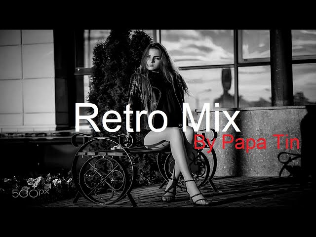 RETRO MIX by Papa Tin Best Deep House Vocal & Nu Disco class=