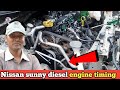 Nissan sunny diesel engine timing