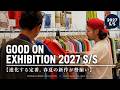 【Vlog】GOOD ON 2027 S/S 展示会へ潜入!!!ブランド設立30周年へ向けて進化し続けるアイテム達!!!