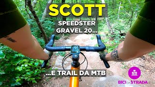 VIDEO TEST - Scott Speedster Gravel 20: non chiamatela entry level -  BiciDaStrada