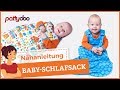 Schlafsack für Babys und Kleinkinder mit Reißverschluss nähen