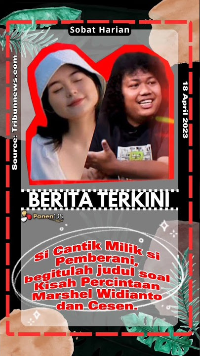 Download lagu Si Cantik Punya nya Si Pemberani, Begitulah judul Kisah Percintaan Marshel dan Cesen #shorts