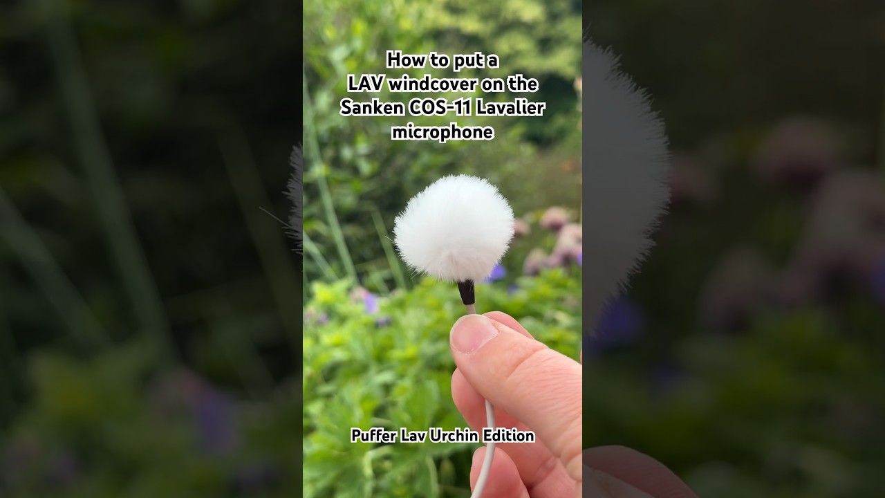 How to put a lav windcover on a Sanken COS-11 Lavalier Microphone - using Puffer lav urchin✨