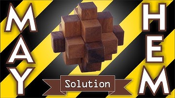 Solution for Mayhem from Puzzle Master Wood Puzzles