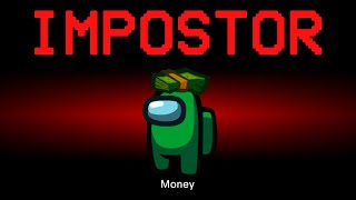 Among Us but the Impostor is Money screenshot 2