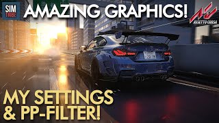 AMAZING GRAPHICS with MY BEST Graphics Settings and PP-Filter | Assetto Corsa REALISTIC Graphics