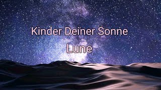 Kinder Deiner Sonne - Lune (Speed up to perfection) Resimi