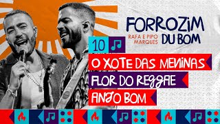 O Xote Das Meninas + Flor do Reggae + Anjo Bom - Rafa e Pipo Marques (ForroZim Du Bom)