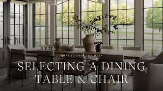 What To Look For When Selecting A Dining Table & Chairs
