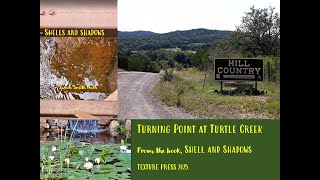 Turning Point at Turtle Creek - Kickapoo Kamp, Kerrville, Texas
