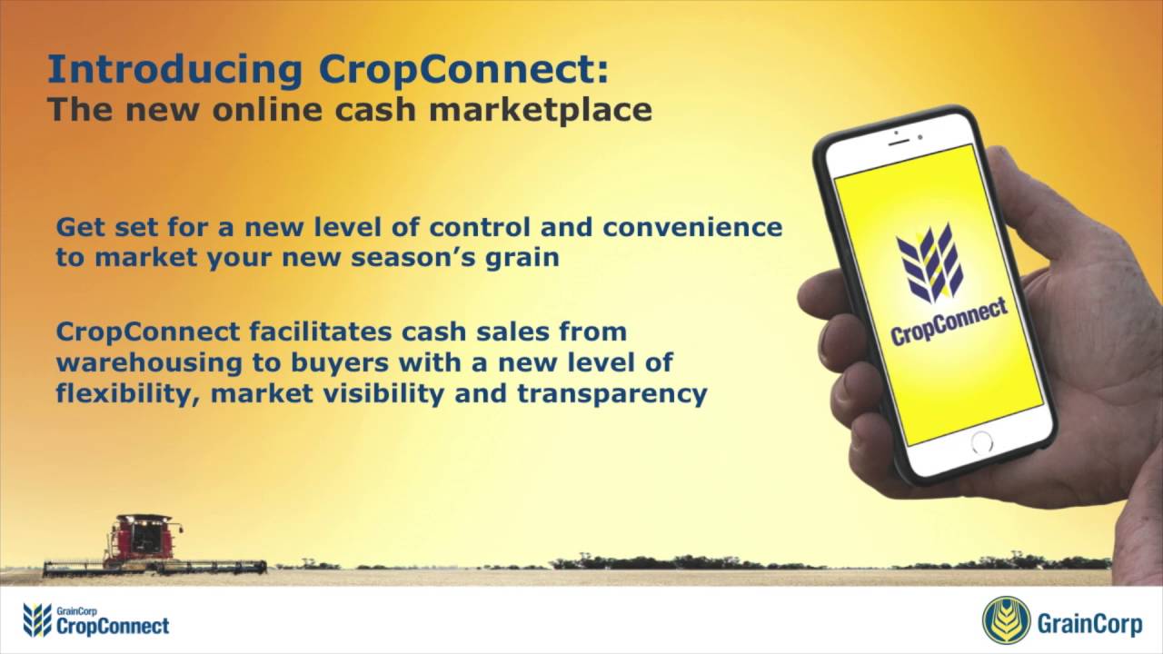 Scott McClure, GrainCorp. Introducing CropConnect YouTube