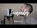 I Surrender - Céline Dion (cover by Stephen Scaccia)