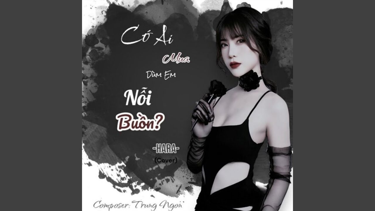 Watch Có Ai Mua Dù Em Nỗi Buồn on YouTube