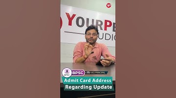 BPSC | ITI Principal Admit Card Address Regarding Update