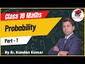 Probability, Part - 1 |  Class 10 Maths | Class 10 Maths Probability NCERT Chapter 14 | CBSE Board