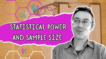Statistical power and sample size