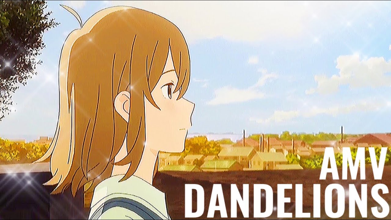 Sing Yesterday for Me AMV - Dandelions 