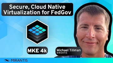 Highly Secure Cloud Native Workloads: Virtualization Best Practices for FedGov and the Public Sector