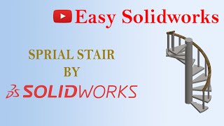 Spiral Stair | Solid Works | Easy Solidworks