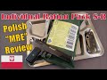 Polish sr mre review  individual ration pack taste test  menu 6 military meal ready to eat