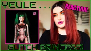 YEULE - Glitch Princess REACTION! ... kind of triggered by this one.