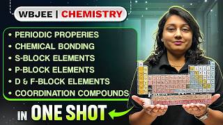 Periodic Table, Chemical Bonding, S Block Elements in One Shot 💯 CLASS 11 CHEMISTRY WBJEE 2026