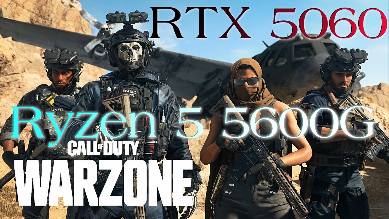 RTX 5060 -- Ryzen 5 5600G -- COD Warzone FPS Test - YouTube