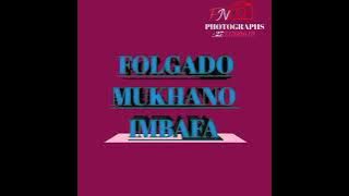 Mr Folgado ft Bravo --inthu wantima