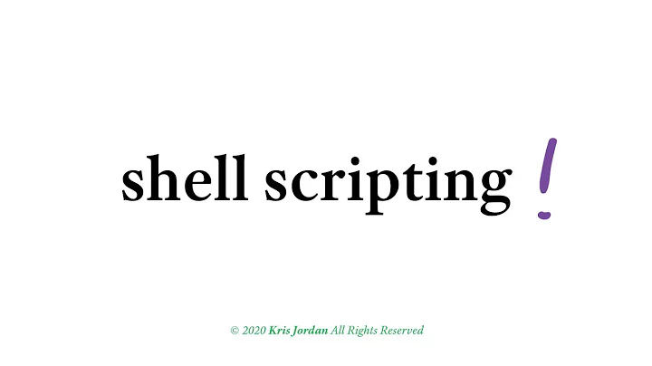 Shell Scripting - 1 - Introduction