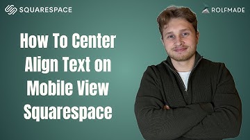 How To Center Align Text Mobile View Squarespace (2025)