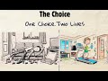 One small choice can change your entire life.
