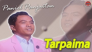 Paniel Lahagu Panjaitan - Tarpaima - ( Official Music Video )