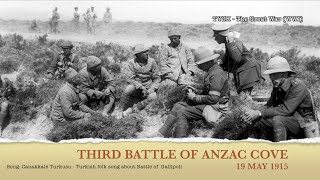 1915-19 Third Battle of Anzac Cove