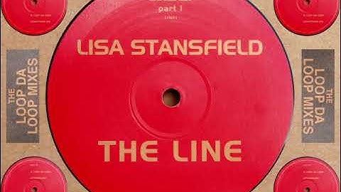Lisa Stansfield - The Line (Loop Da Loop Uptown Mix) (1/2)
