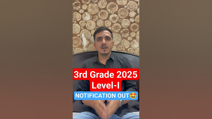 3rd Grade 2025 Level-I Notification Out🤩l3rd Grade 2025 Latest Update #shorts #3rdgrade2025 #updates