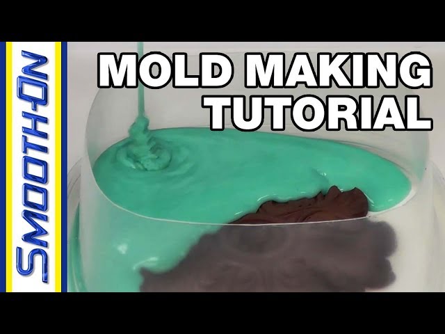 Mold Making Tutorial: How To Make a Silicone Rubber Mold Using OOMOO 30 